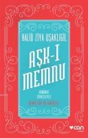 Aşk-ı Memnu (Günümüz Türkçesiyle)