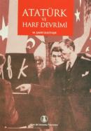 Atatürk ve Harf Devrimi M. Şakir Ülkütaşır