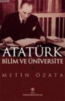 Atatürk Bilim ve Üniversite (Ciltli)