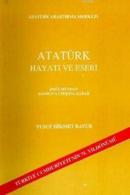 Atatürk Hayatı ve Eseri