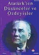 Atatürk'ten Düşünceler ve Özdeyişler Ahmet Köklügiller