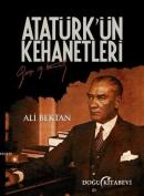 Atatürk'ün Kehanetleri %10 indirimli Ali Bektan