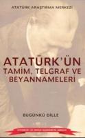 Atatürk'ün Tamim,Telgraf Ve Beyannameleri Ali Sevim
