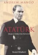 Atatürk - Modern Türkiye'nin Kurucusu %10 indirimli Andrew Mango