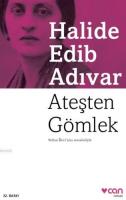 Ateşten Gömlek Halide Edip Adıvar