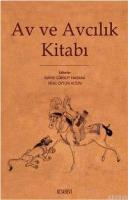 Av ve Avcılık Kitabı %20 indirimli Emine Gürsoy Naskalı