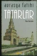 Avrasya Fatihi Tatarlar %23 indirimli İlyas Kamalov