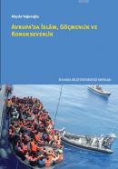 Avrupa'da İslam Göçmenlik ve Konukseverlik