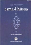 Ayet ve Hadislerin Işığında Allah\'ın İsim ve Sıfatları Esma-i Hüsna