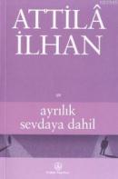Ayrılık Sevdaya Dahil