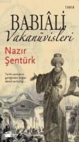 Babıali Vakanüvisleri %10 indirimli Nazır Şentürk