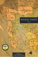 Balkan Tarihi 1.Cilt