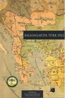 Balkanlar'da Türk Dili