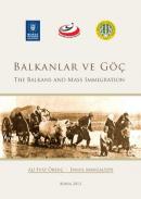 Balkanlar ve Göç - The Balkans and Mass Immigration İsmail Mangaltepe