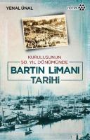 Bartın Limanı Tarihi %10 indirimli Yenal Ünal