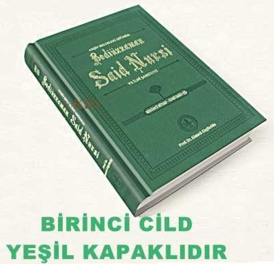 Bediüzzaman Said Nursi ve İlmi Şahsiyeti - 1 - Arşiv Belgeleri Işığınd