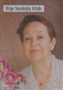 Bilge Seyidoğlu Kitabı