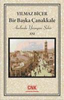 Bir Başka Çanakkale Yılmaz Biçer