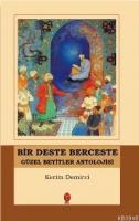 Bir Deste Berceste