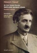 Bir Eski Zaman Efendisi İbnülemin Mahmud Kemâl - Kemâlü'l-Kemâl %10 in