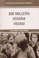 Bir Milletin Atasına Vedası Yüksel Özgen