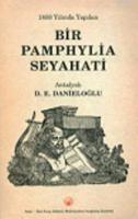 Bir Pamphlia Seyahati D. E. Danieloğlu