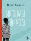 Bir Yılbaşı Hikayesi %15 indirimli Buket Uzuner