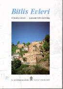 Bitlis Evleri Yüksel Sayan