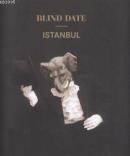 Blind Date Istanbul: İstanbul'da Habersiz Buluşma Kolektif