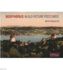 Bosphorus In Old Picture Postcards %10 indirimli Nezih Başgelen