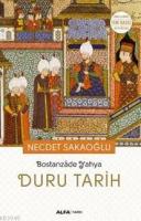 Duru Tarih Tarih-i Saf / Tuhfetü'l-Ahbab Bostanzade Yahya