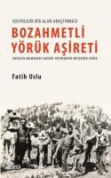 Bozahmetli Yörük Aşireti Fatih Uslu