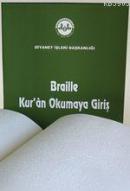 Braille Kur'an Okumaya Giriş Komisyon