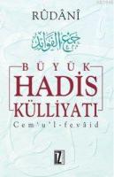 Büyük Hadis Külliyatı (7 Cilt) %10 indirimli Rûdânî