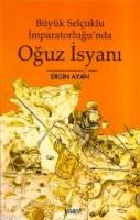 Büyük Selçuklu İmparatorluğu'nda Oğuz İsyanı