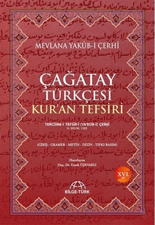 Çağatay Türkçesi Kur'an Tefsiri Mevlana Yakub-i Çerhi