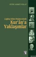 Çağdaş İslâm Düşüncesinde Kur'ân'a Yaklaşımlar %10 indirimli Fethi Ahm