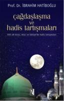 Çağdaşlaşma ve Hadis Tartışmaları %10 indirimli İbrahim Hatiboğlu