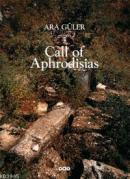 Call of Aphrodisias %10 indirimli Ara Güler