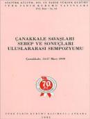 Çanakkale Savaşları Sebep ve Sonuçları Uluslararası Sempozyumu