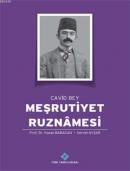 Cavid Bey: Meşrutiyet Ruznâmesi (I-IV) %20 indirimli Mehmet Cavid Bey