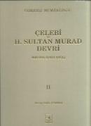 Osmanlı Mimarisinde Çelebi ve II. Sultan Murad Devri - 2. Cilt Ekrem H