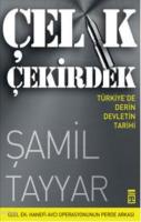 Çelik Çekirdek %10 indirimli Şamil Tayyar