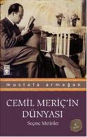 Cemil Meriç\'in Dünyası