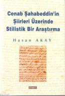 Cenab Şehabeddin'in Şiirleri Üzerinde Stilistik Bir Araştırma %20 indi