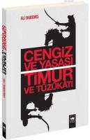 Cengiz ve Yasası - Timur ve Tüzükâtı %10 indirimli Ali Bademci