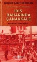 1915 Baharında Çanakkale %10 indirimli Behçet Sabit Erduran