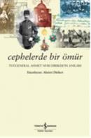 Cephelerde Bir Ömür