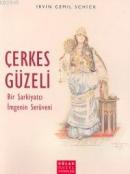 Çerkes Güzeli Irvin Cemil Schick