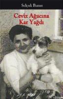 Ceviz Ağacına Kar Yağdı